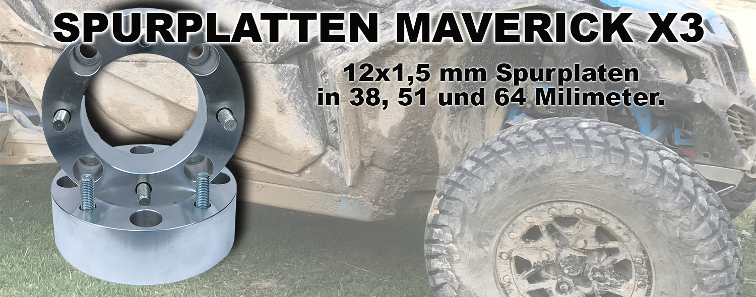 Spurverbreiterung Maverick X3 Spurplatten